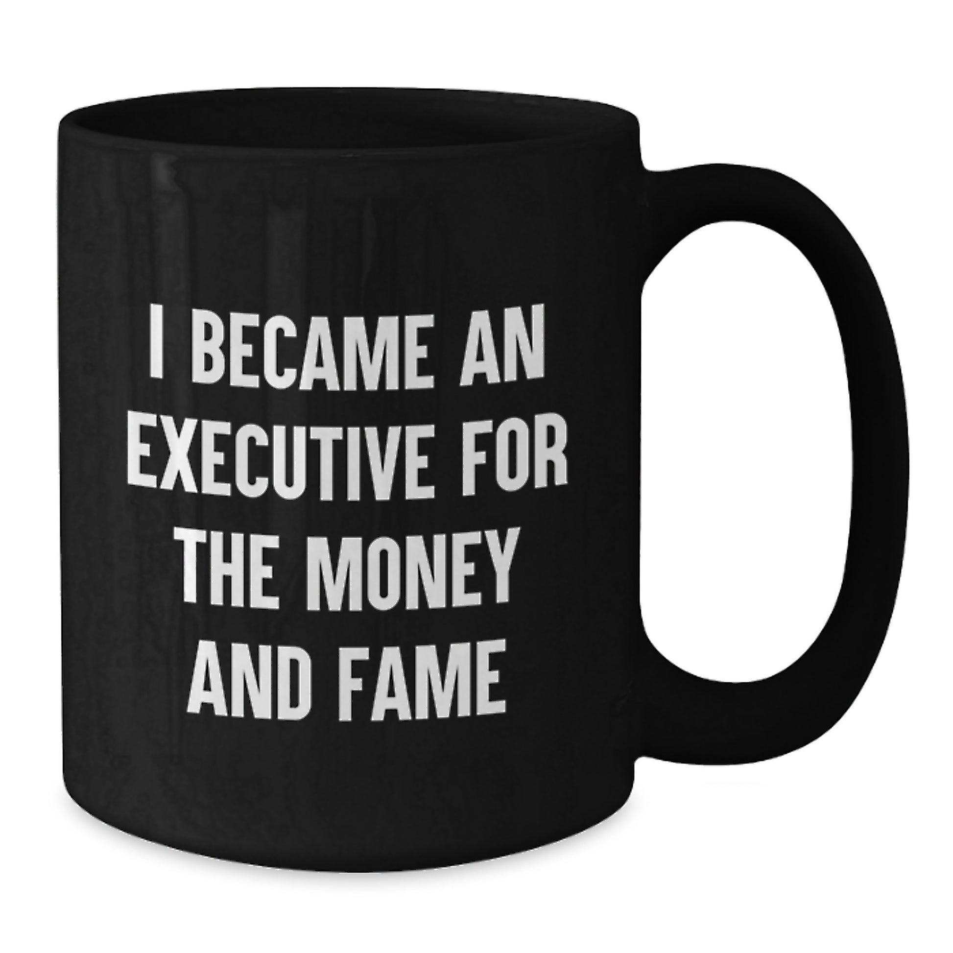 Executive Black Coffee Mugs Funny Quote Gifts from Men to Executive Friends - Unique Mother's Day Unique Gifts for Executive Moms - Additional
