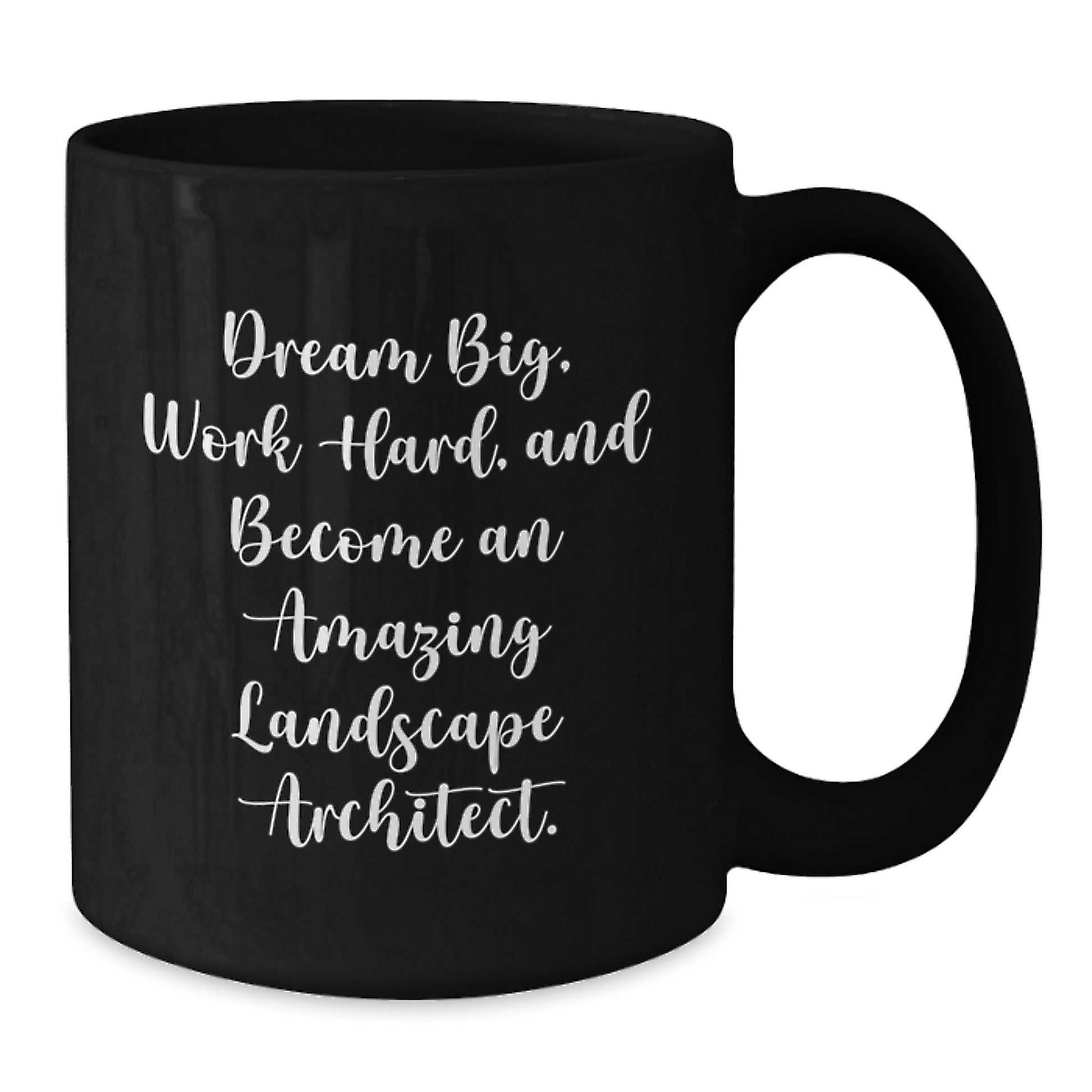 Funny Inspirational Black Coffee Mug Gifts for Landscape Architect Graduation Unique - Additional