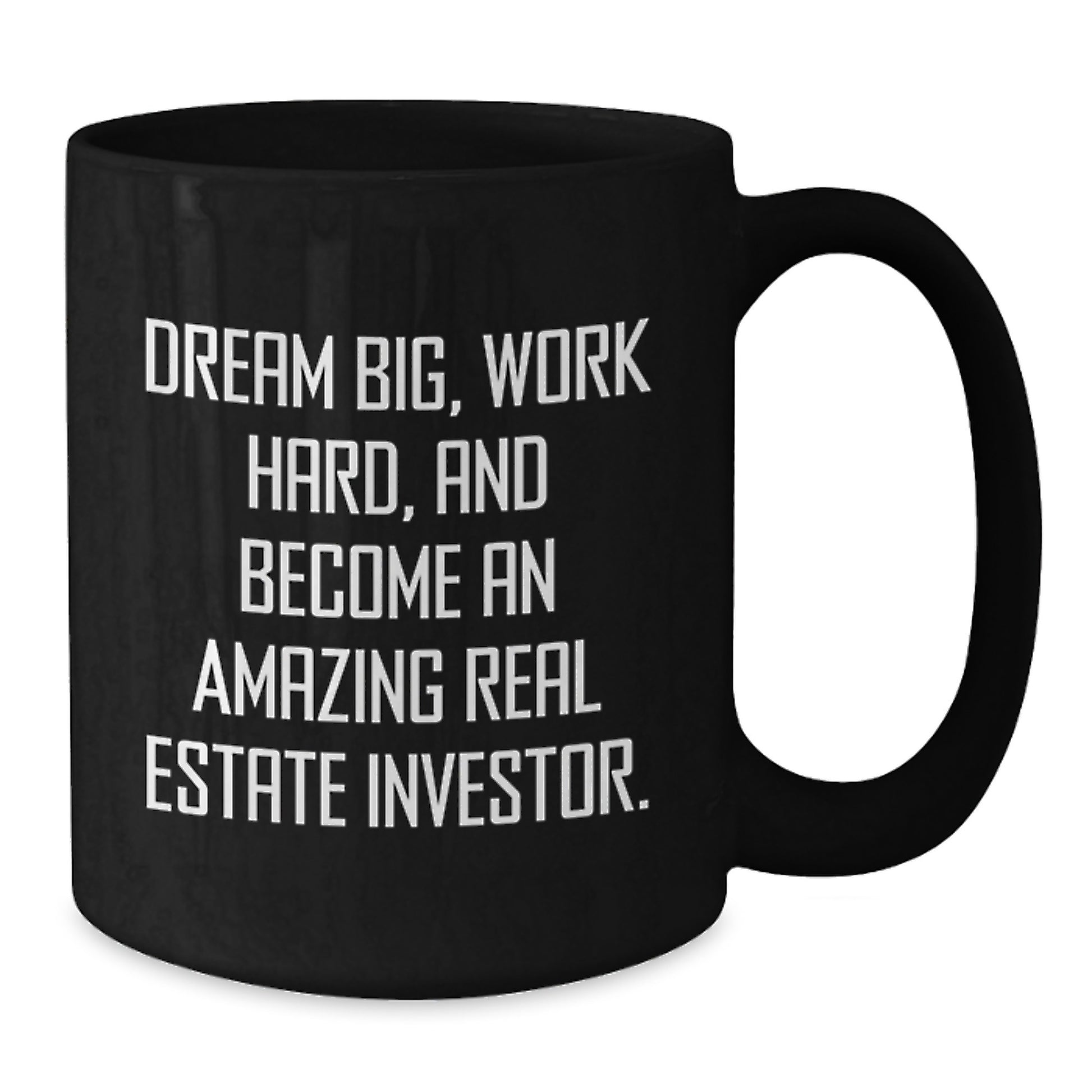 Real Estate Investor Gifts, Funny Inspirational Quotes, Black Coffee Mug, Gifts from Family to Real Estate Investor Friends, Christmas Unique Gifts - Additional