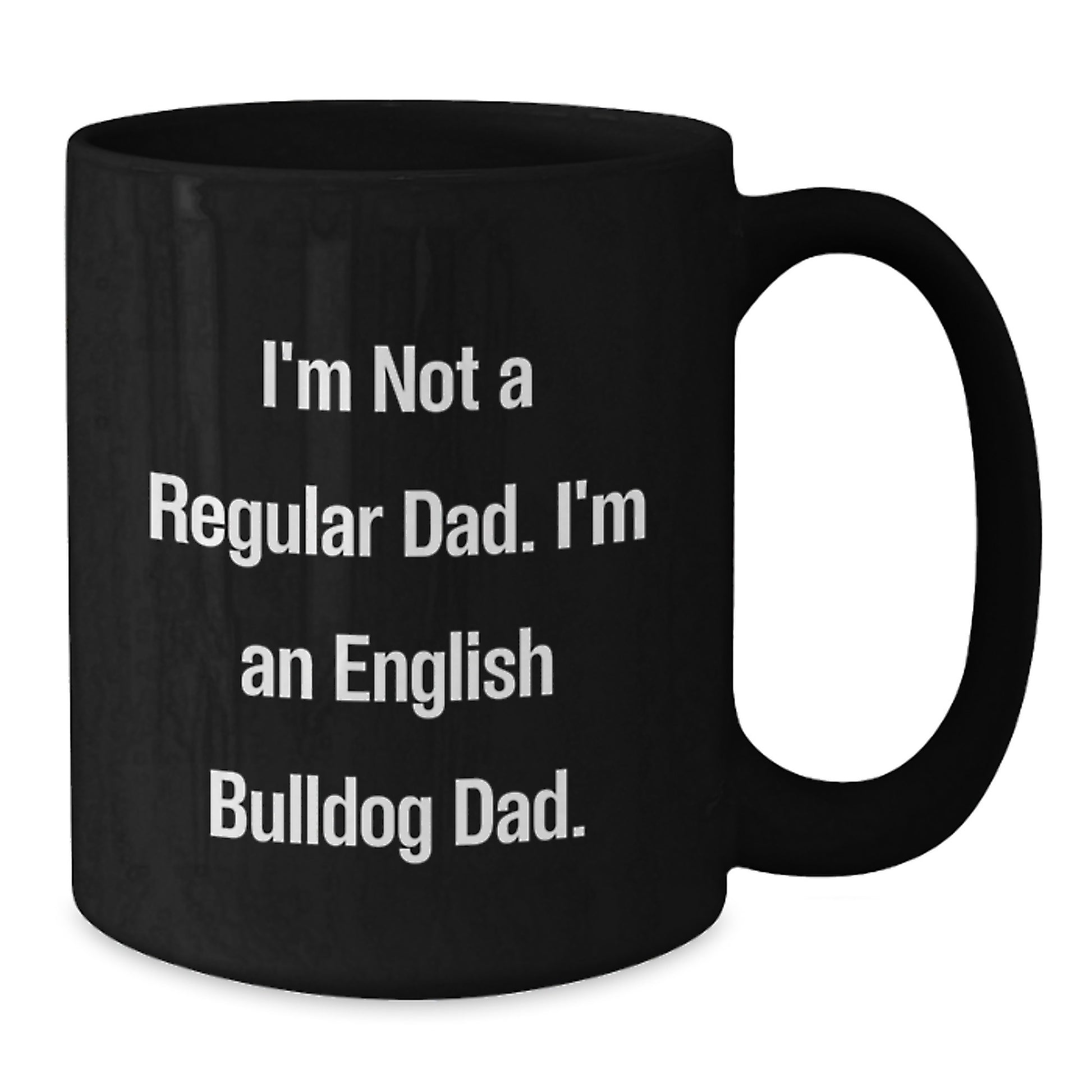 English Bulldog Keepsake Mug for Him Birthday Gift Ceramic 11oz - Additional