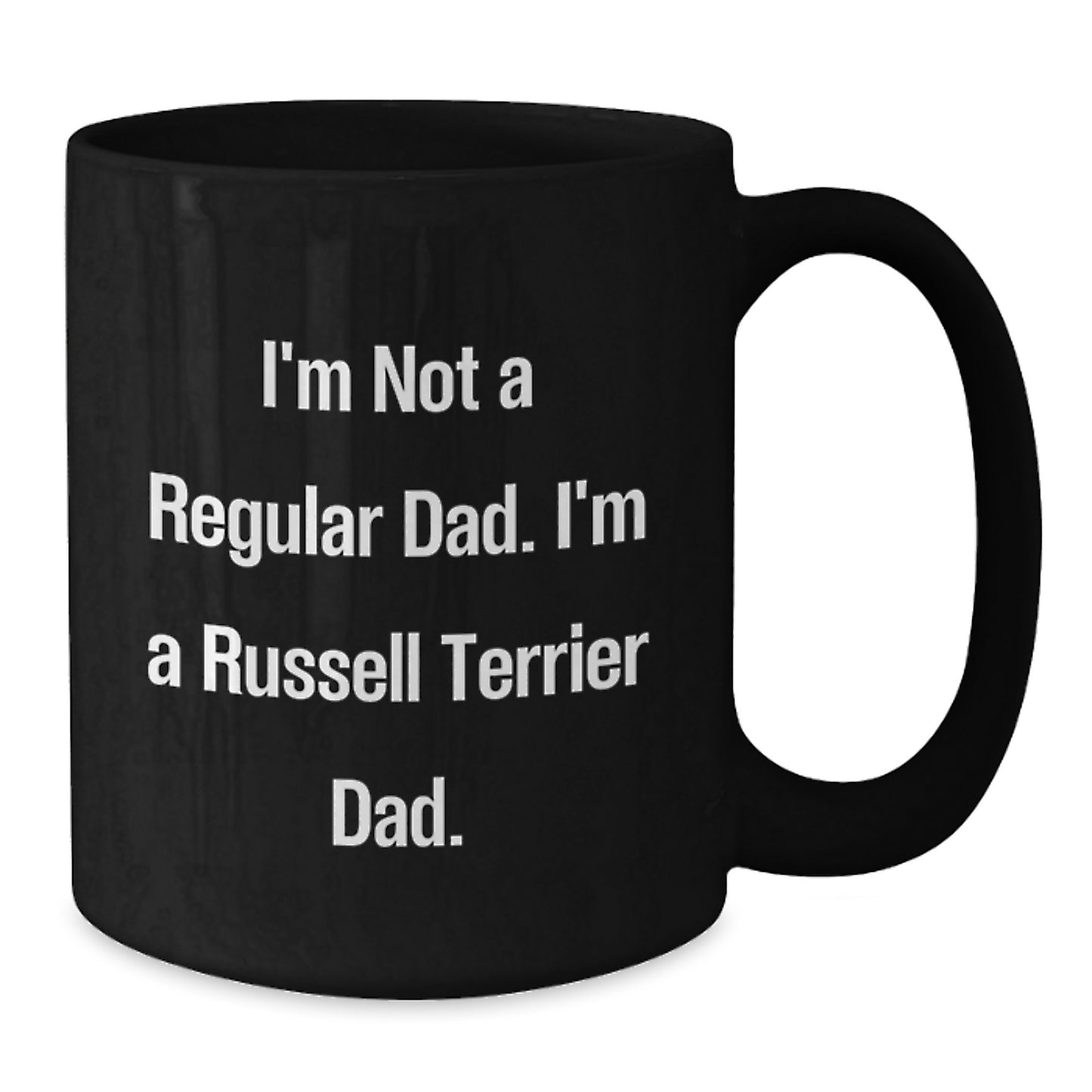 Russell Terrier Dog Funny Gifts for Dad Russell Terrier Dog Lover Coffee Mug - Gifts from Family - Graduation Unique Mugs for Him - Additional