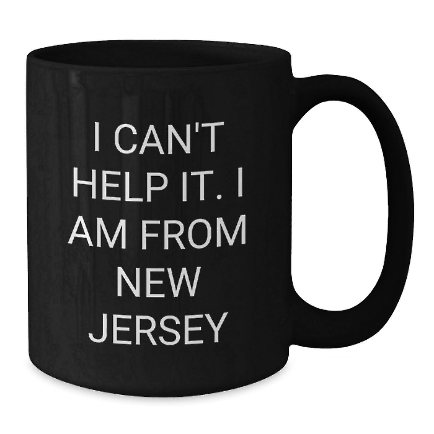 Funny New Jersey Gifts from Men - New Jersey Black Coffee Mug for Women Friends - Valentine's Unique Gifts - I 'm From New Jersey - Additional