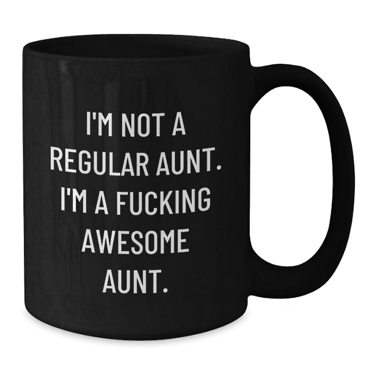 Funny Aunt Quotes Black Coffee Mug Gifts from Friends for Aunt's Graduation - Additional