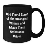 Load image into Gallery viewer, Funny Ambulance Driver Gifts from Men Women Friends Valentine's Unique Mugs for Ambulance Driver Black Coffee Mug - Additional
