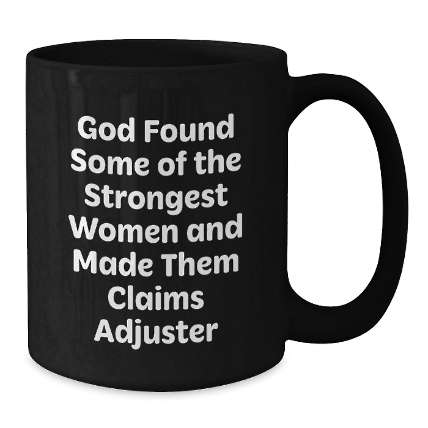 Funny Claims Adjuster Gifts for Her, Claims Adjuster Black Coffee Mug, Valentine's Unique Gifts from Women, Inspirational Quote - Additional