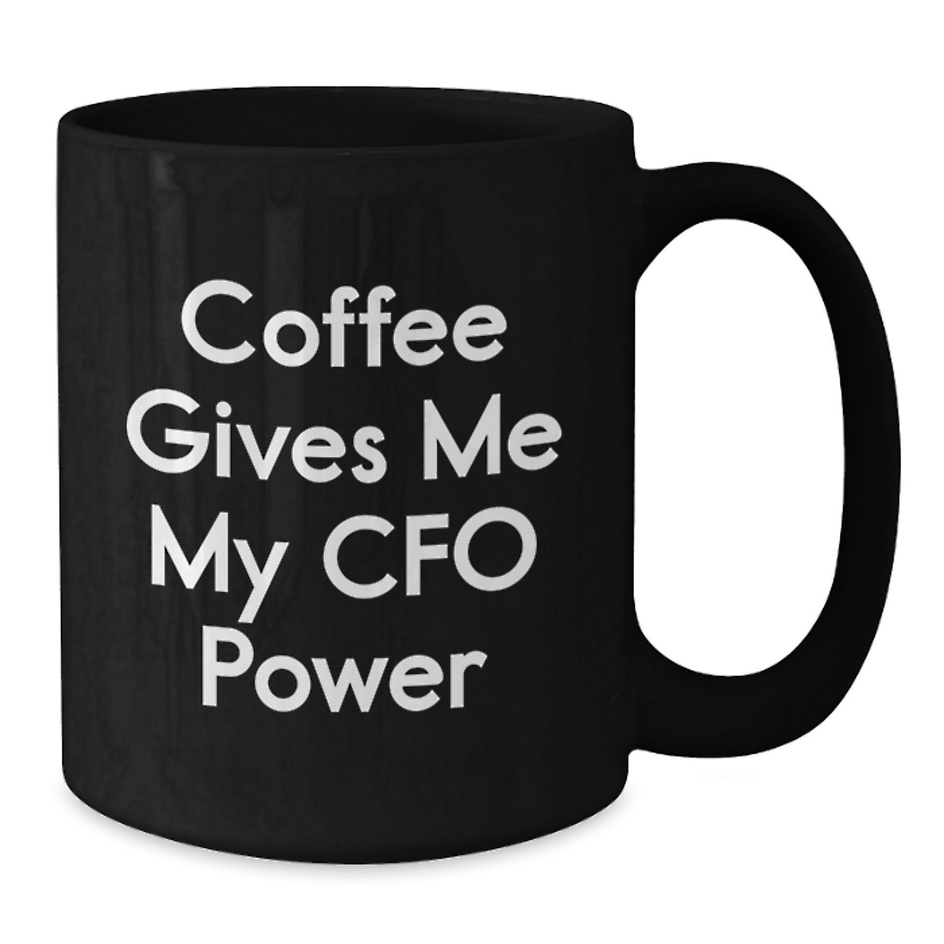 Funny CFO Quotes Black Coffee Mugs Gifts for CFO Men Graduation Unique Gifts from Friends - Additional
