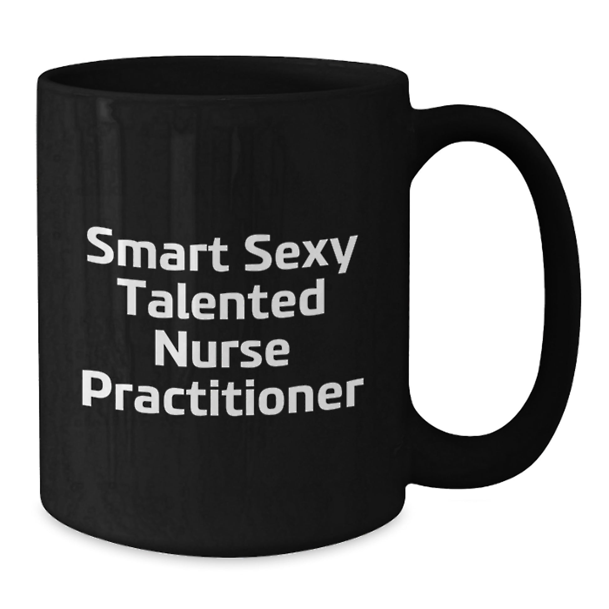 Funny Quirky Gifts for Nurse Practitioner Friends, Black Coffee Mug, Smart Sexy Talented NP Graduation Unique Gifts from Men Women Family - Additional