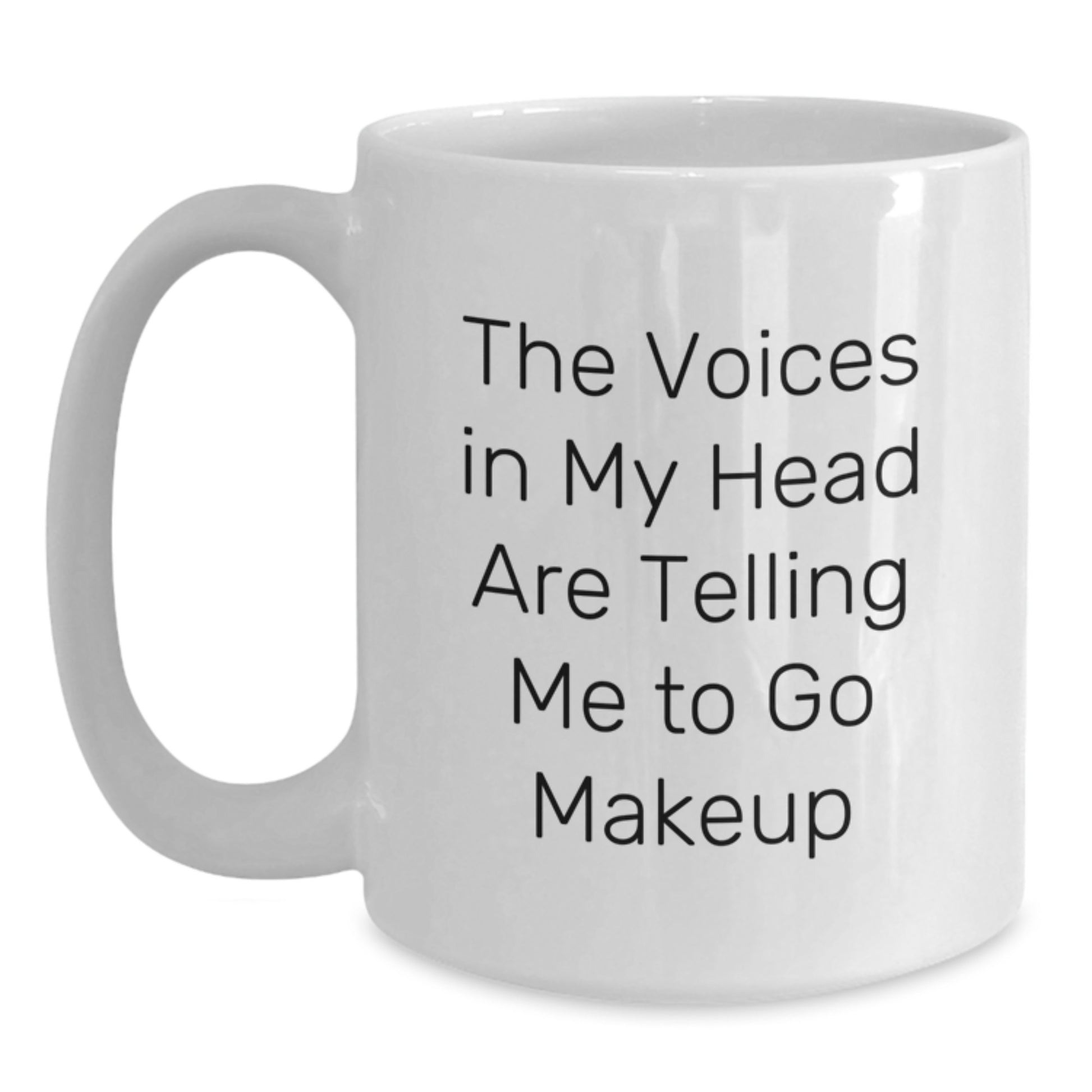 Funny Makeup Lover Gifts for Friends, Funny White Coffee Mug for Women, Perfect Birthday Unique Gifts from Family - Main