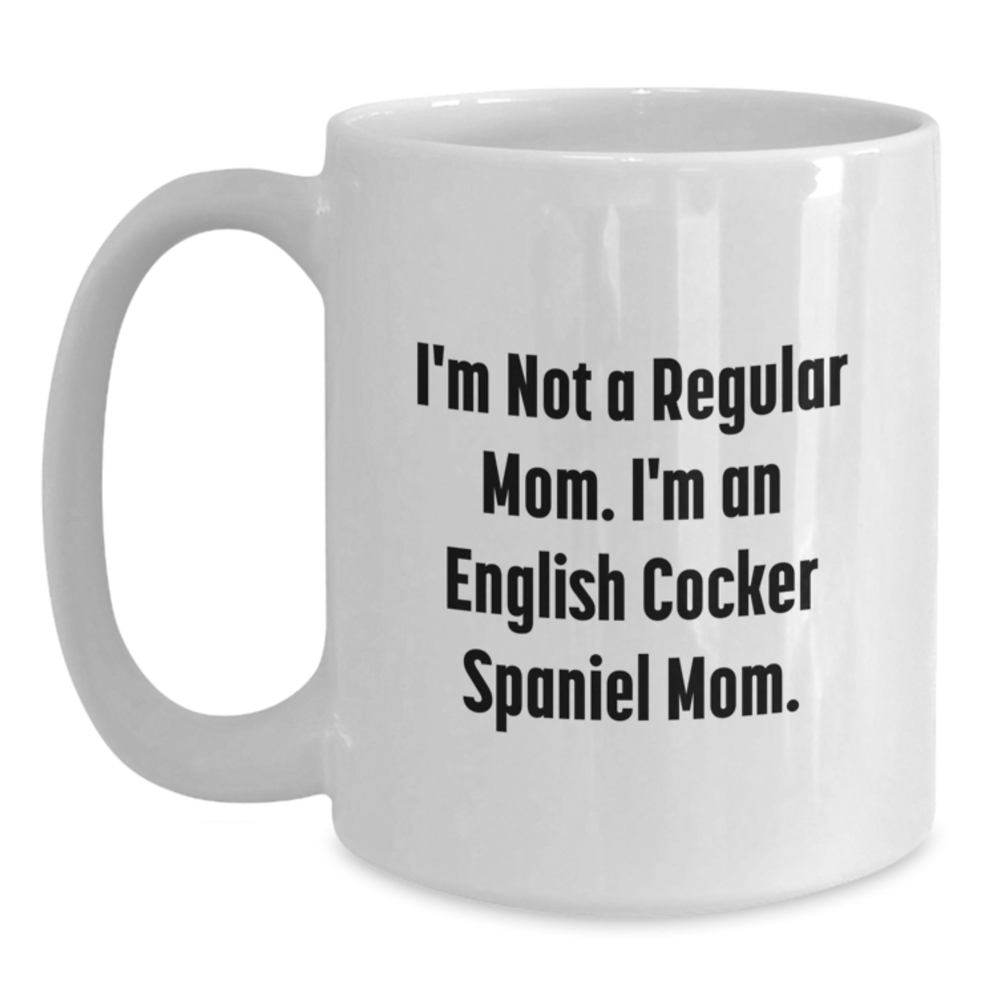 Funny English Cocker Spaniel Dog Mom Gifts for Daughter from Mom - Main