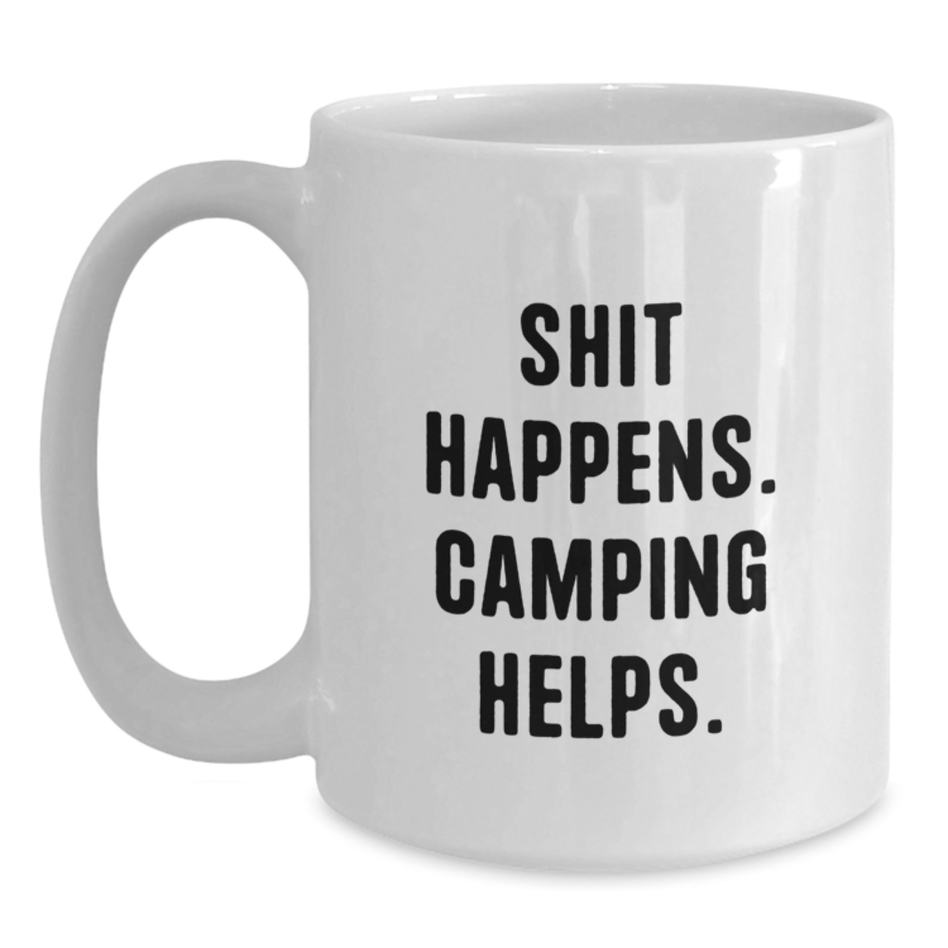 Funny Camping White Coffee Mugs Gifts from Friends for Camping Enthusiasts Graduation Unique Gifts - Main