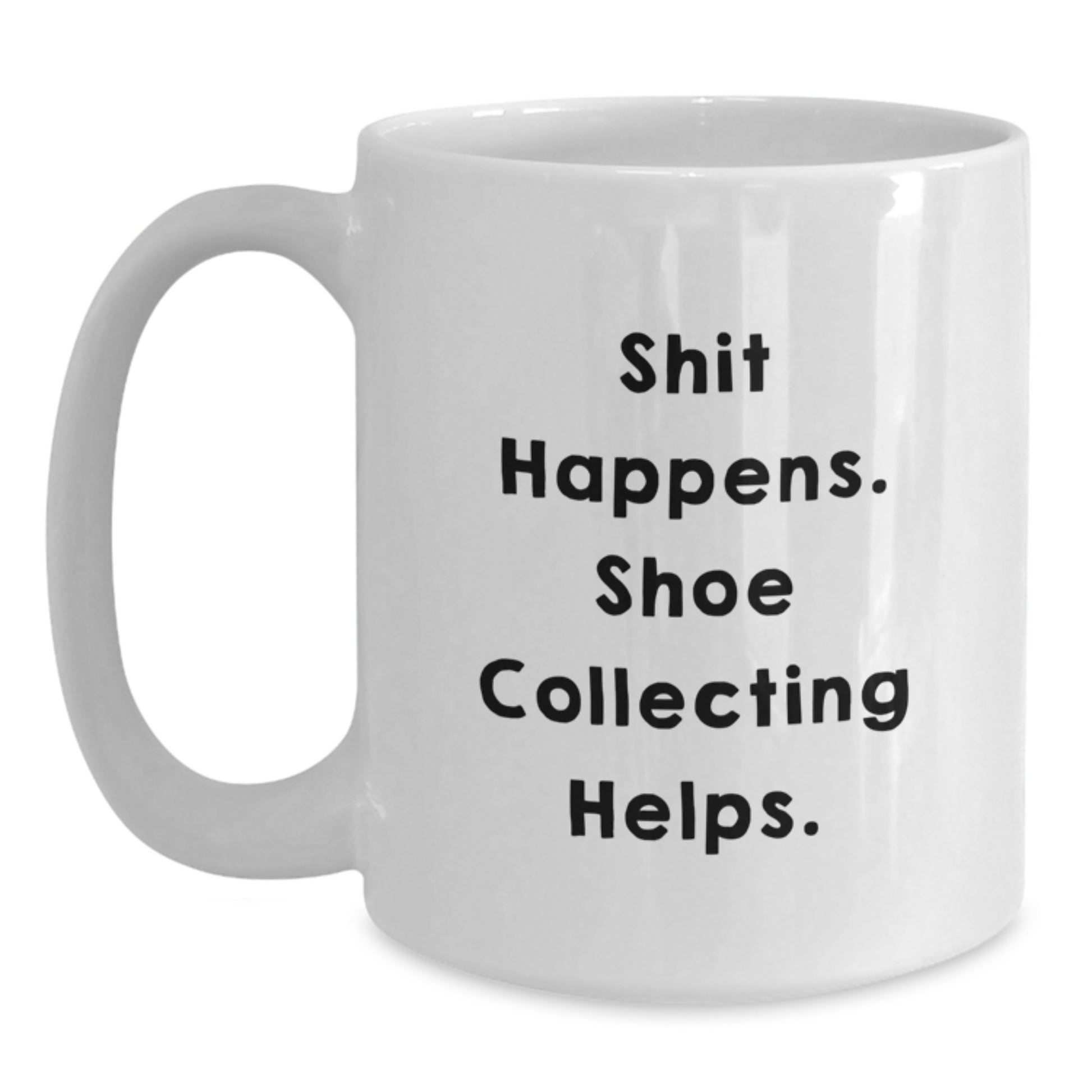 Shoe Collecting Funny Mugs, Gifts from Friends, White Coffee Mugs, for Shoe Collecting Enthusiasts - Main