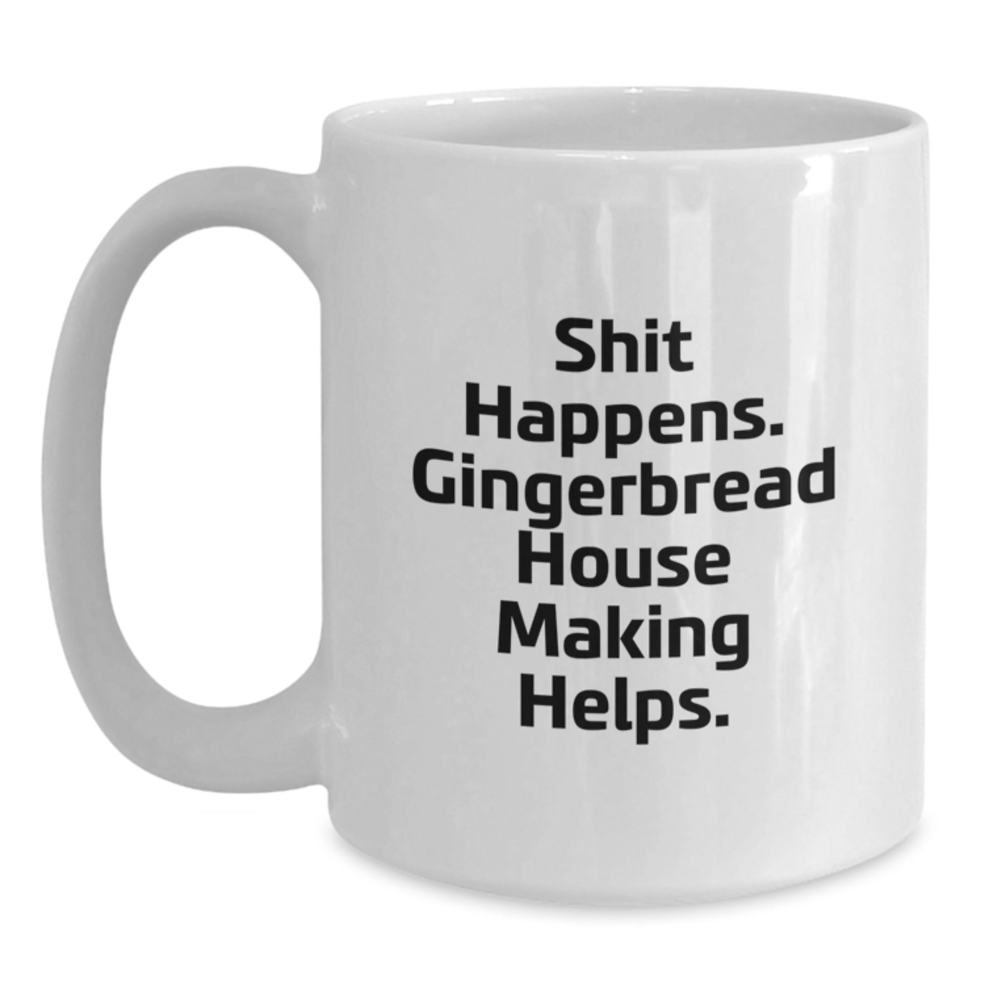 For Him Keepsake White Coffee Mug Graduation Gift Hilarious Gingerbread - Main