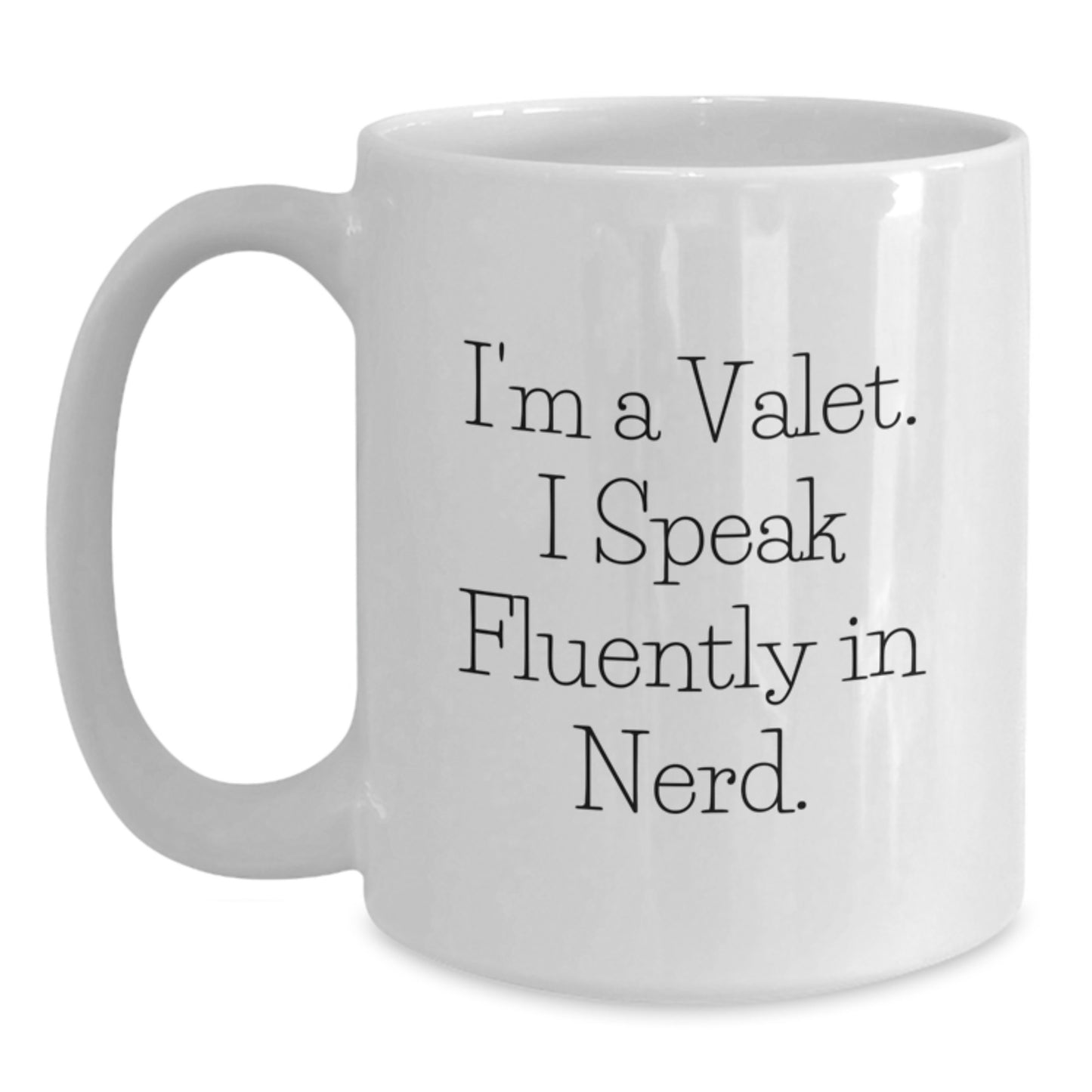 Funny Valet Gifts from Friends - White Coffee Mug for Valet Graduation Unique - Main