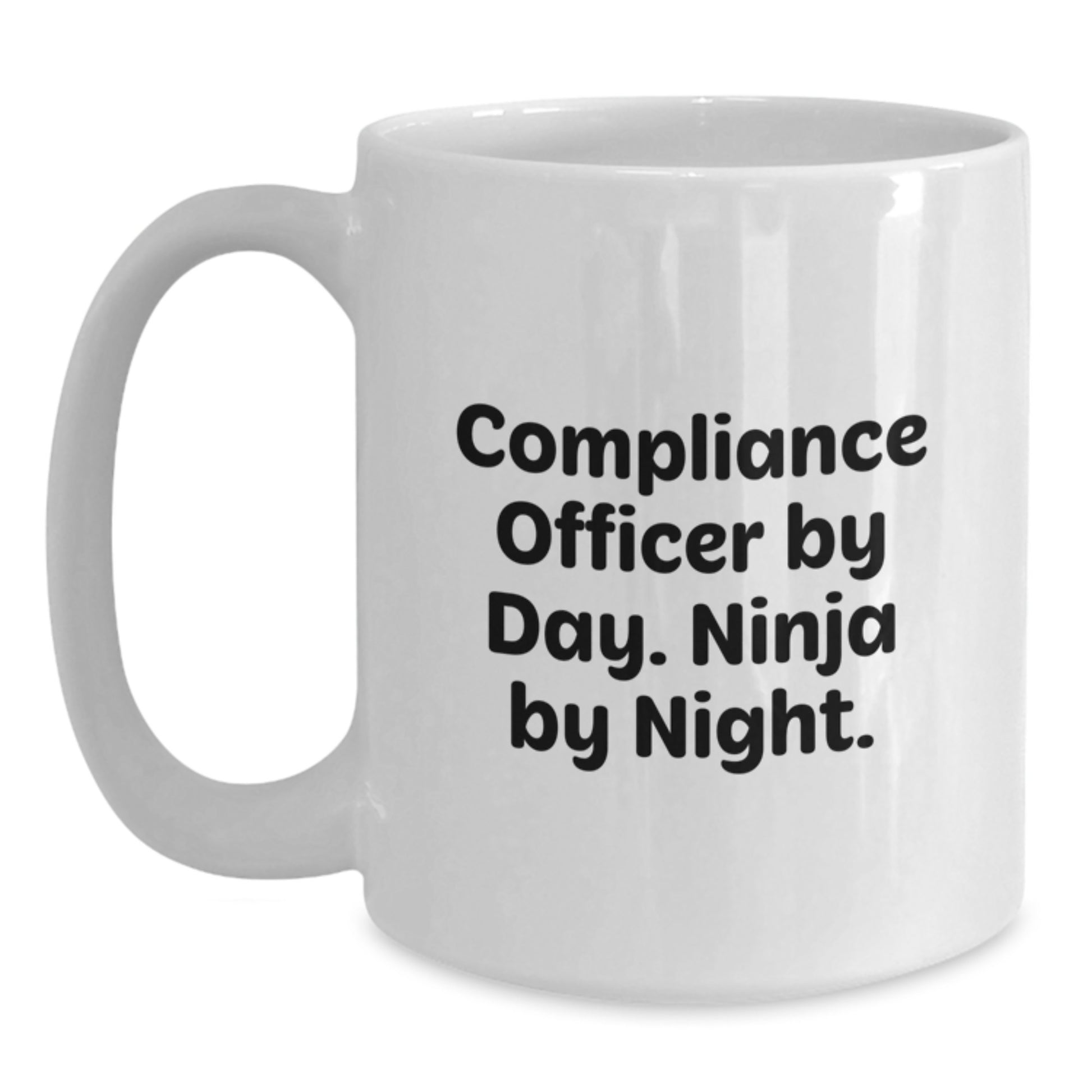 Funny Compliance Officer Gifts for Men Women Friends Coworkers Family, White Coffee Mug, 'Compliance Officer By Day. Ninja By Night.' - Main