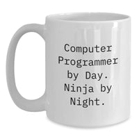 Load image into Gallery viewer, Computer Programmer Gifts, Funny Quote, Valentine's Unique Gifts from Friends to Computer Programmer, White Coffee Mug - Main
