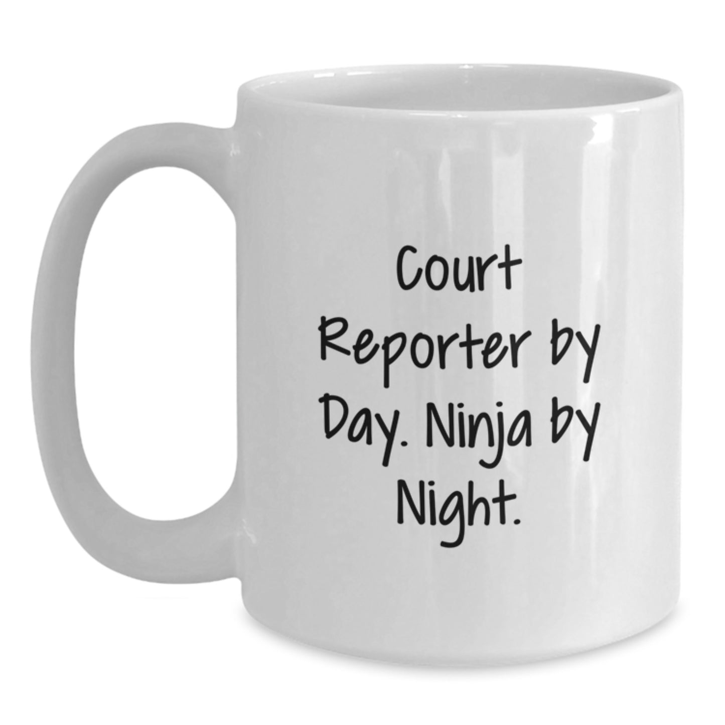 Funny Court Reporter Gifts from Family, Court Reporter By Day. Ninja By Night. White Coffee Mug for Graduation Unique Gifts for Court Reporter - Main