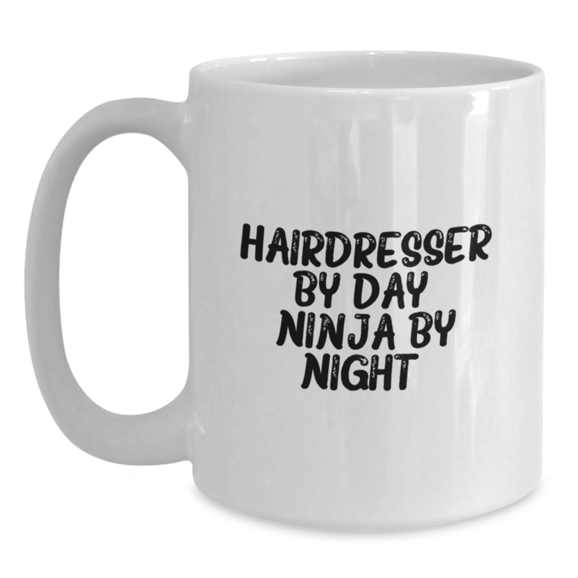 Funny Hairdresser Mug, Gifts for Hairdresser, White Coffee Mug by Day, Ninja, Birthday Unique Gift for Friends, Family, Coworkers - Main