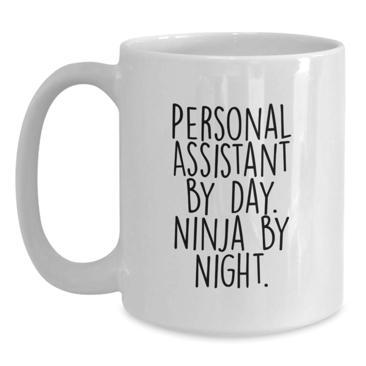 Personal Assistant Gift for Him A Humorous Keepsake Mug - Main