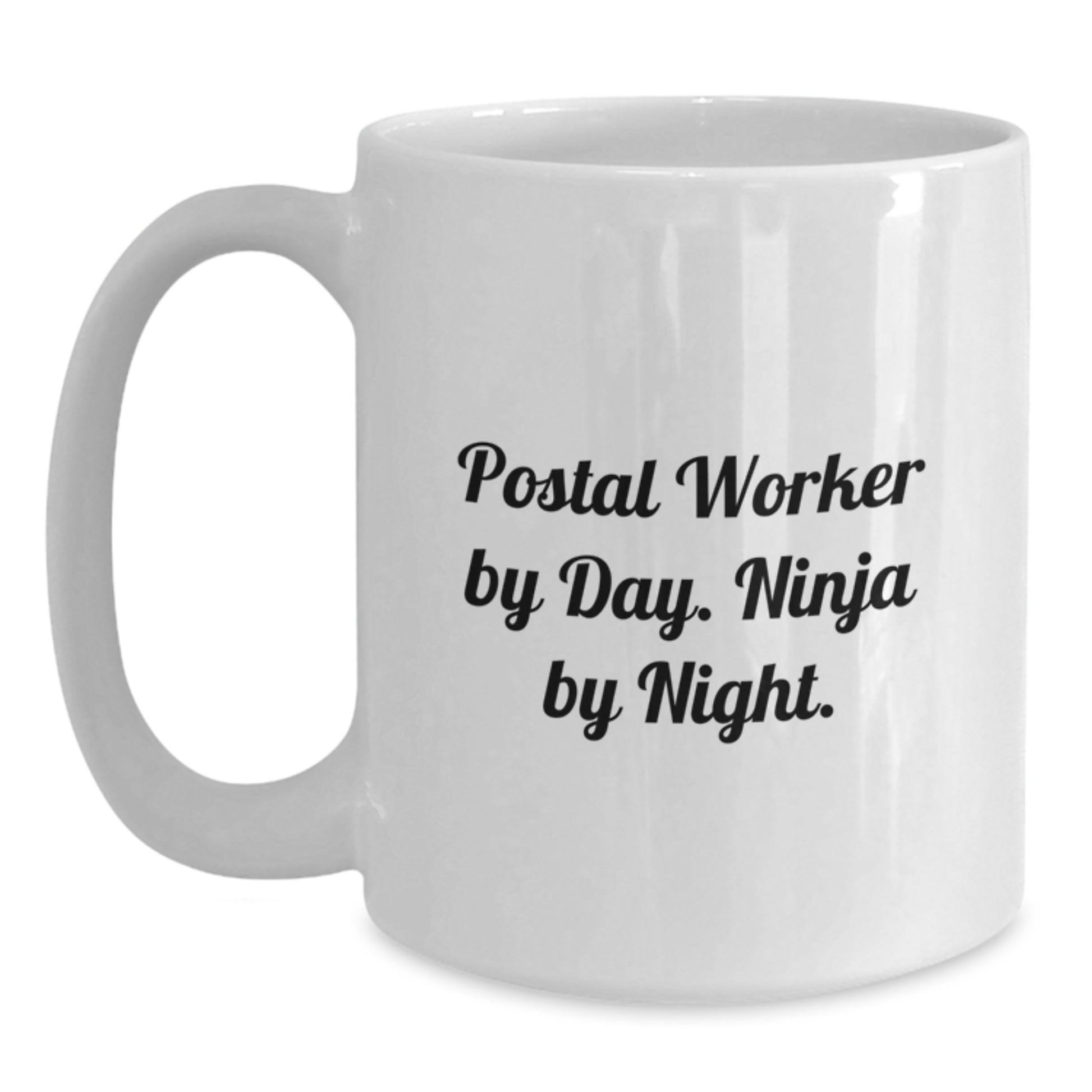 Funny Postal Worker Gifts for Men, White Coffee Mug, 'Postal Worker By Day. Ninja By Night.' - Unique Graduation Unique Gifts from Friends - Main