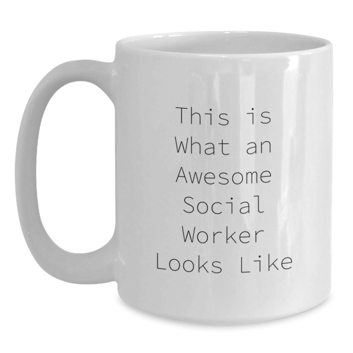 Funny Social Worker Gifts for Him, White Coffee Mug, Perfect for Social Worker Graduation Unique Gifts from Family - Main