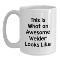 Load image into Gallery viewer, Funny Welder Quotes Gifts for Men Women Friends Coworkers Family Christmas Unique White Coffee Mugs - Main
