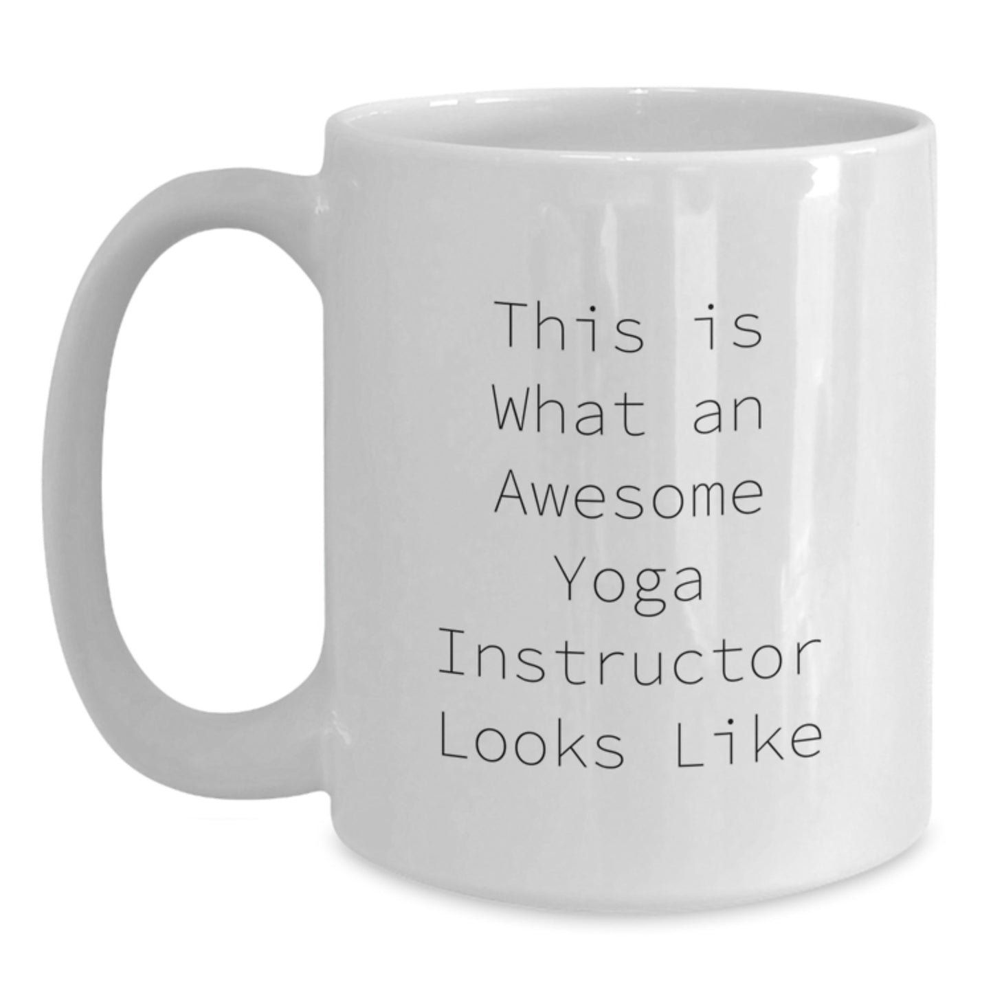 Yoga Instructor Keepsake White Coffee Mug Birthday Gift for Him - Main