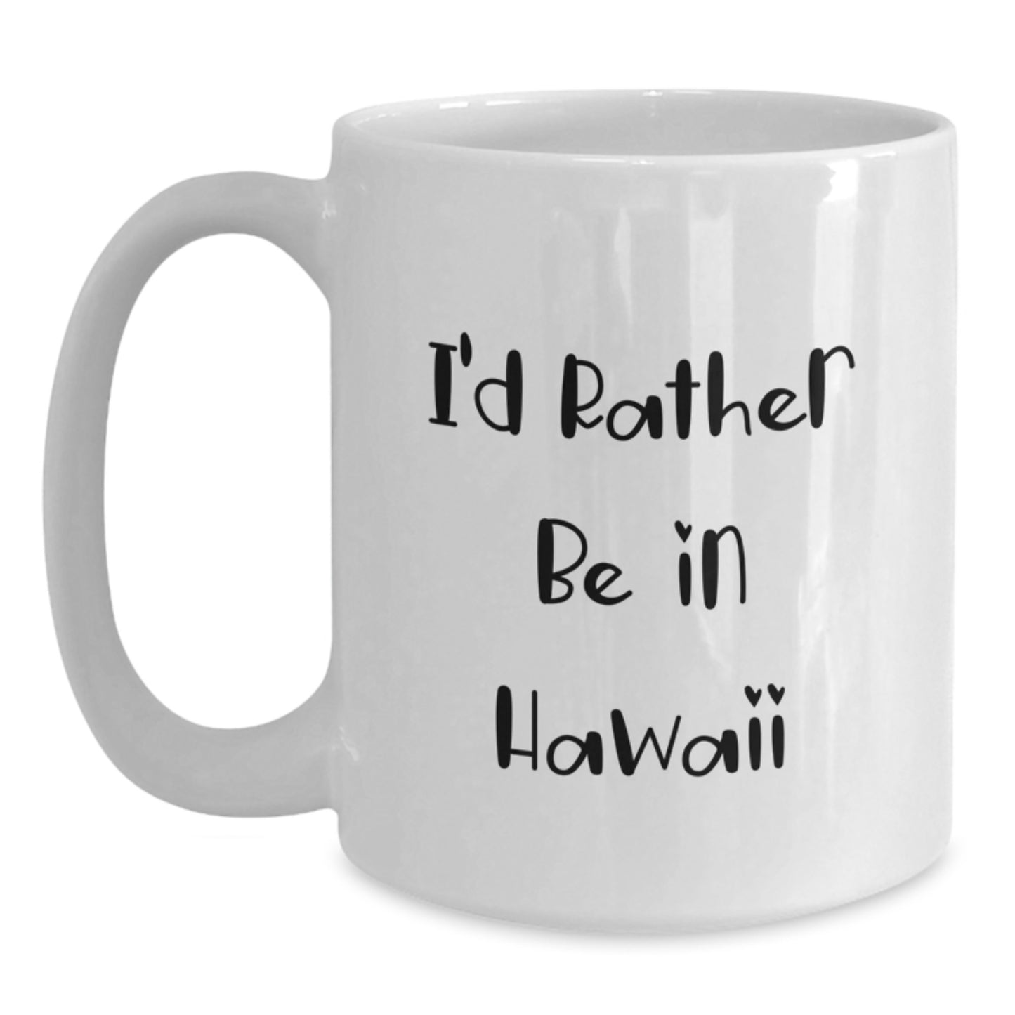 Hawaii Keepsake White Coffee Mug for Him Birthday Gift - Main