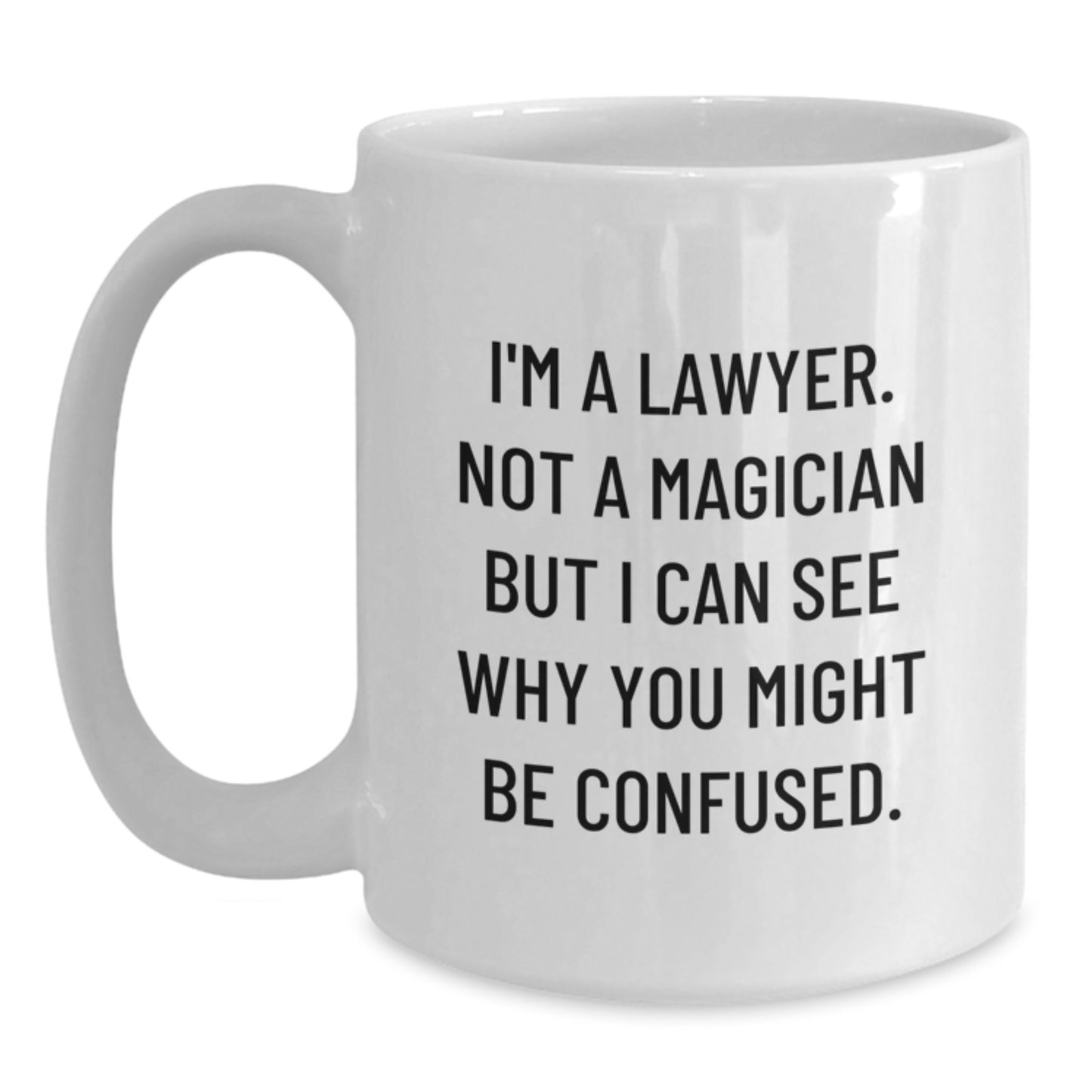 Funny Lawyer White Coffee Mugs for Graduation Unique Gifts from Family and Friends to Lawyer Men and Women - Main