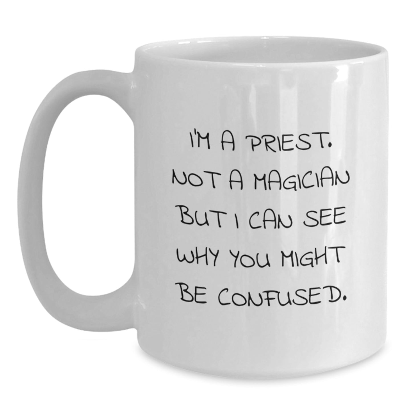 Priest Keepsake White Ceramic Coffee Mug for Him Birthday Gift 11oz - Main