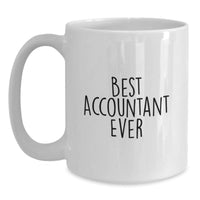 Load image into Gallery viewer, Funny Gifts for Accountant from Family - Best Accountant Ever Mug, White Coffee Mug, Unique Valentine's Gifts for Men, Women, Coworkers - Main
