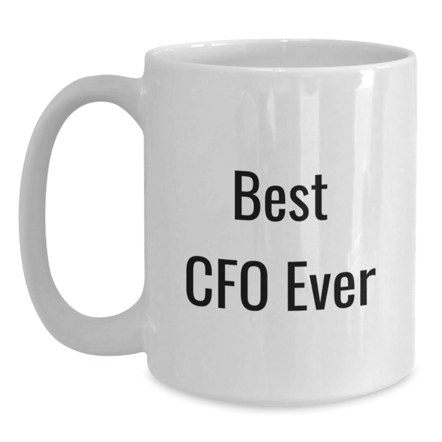 Cfo White Coffee Mug Keepsake for Him Birthday Gift Present Best Cfo - Main