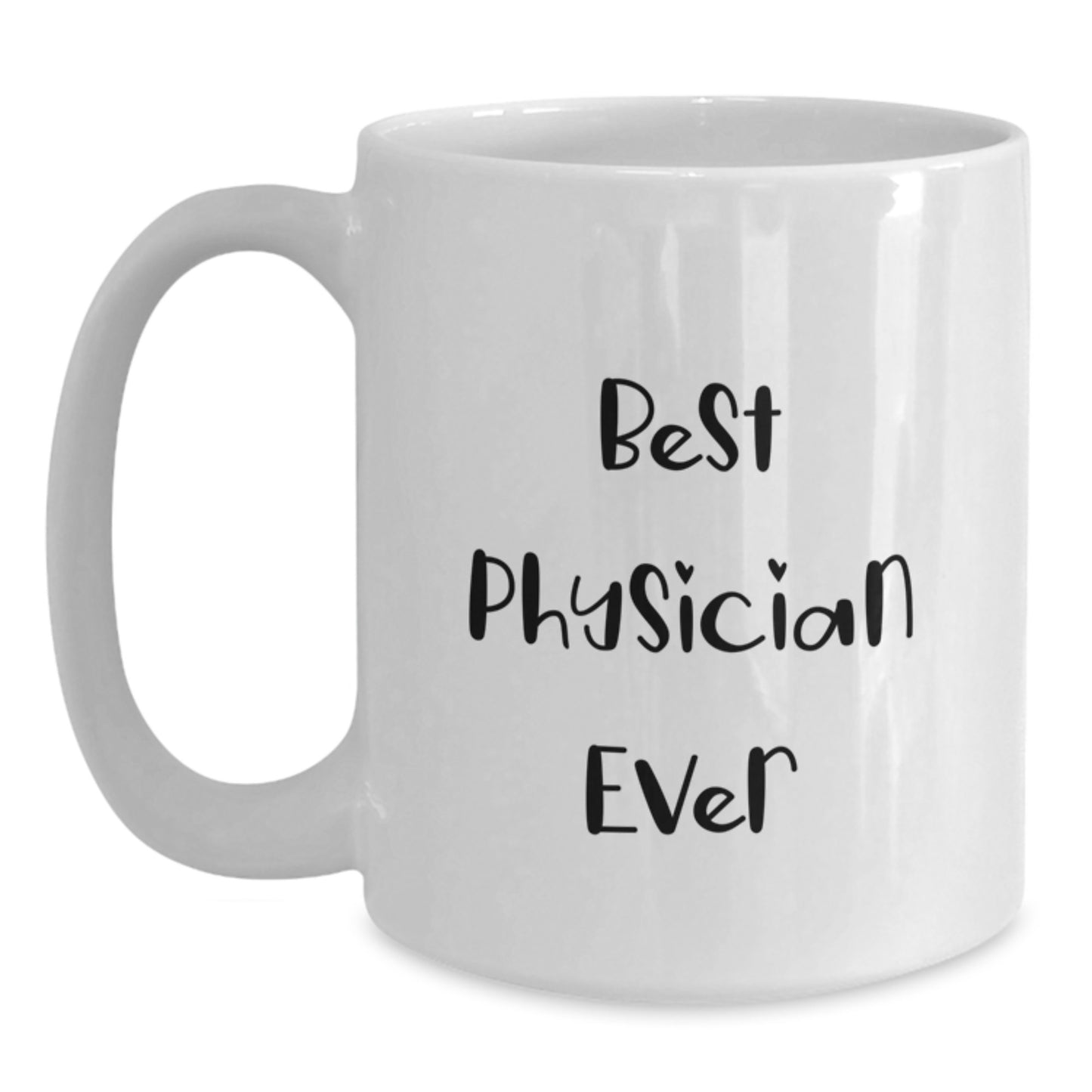 Physician White Coffee Mug for a Best Friend Companion Birthday Gift - Main