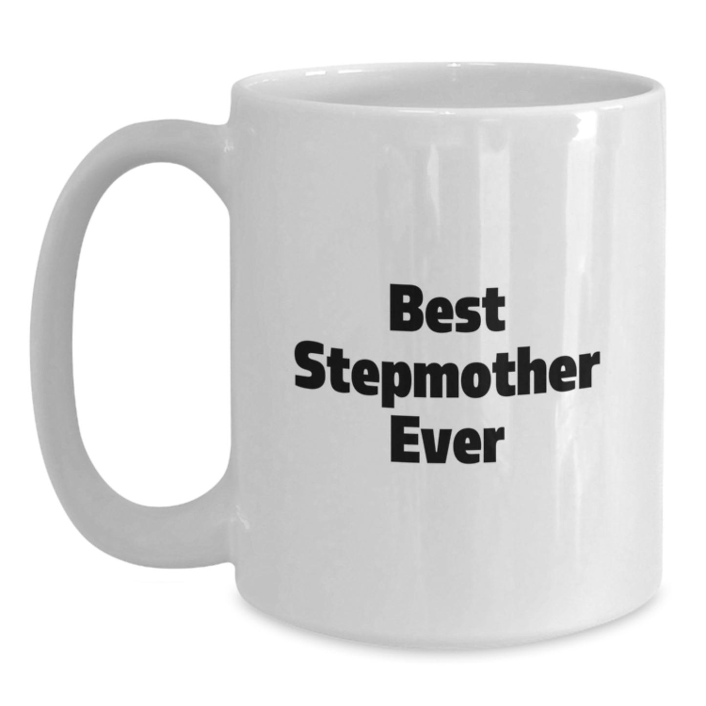 Stepmother Keepsake White Coffee Mug Birthday Gift Surprise for Him - Main