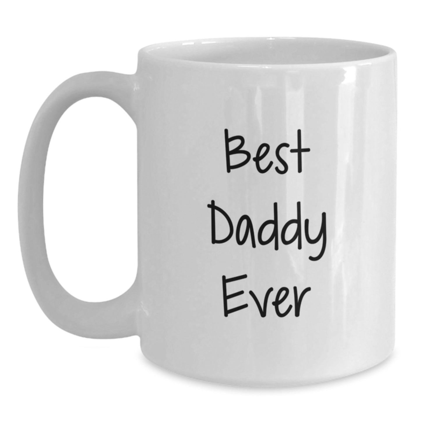 Daddy White Coffee Mug for Him Best Daddy Ever Birthday Gift - Main