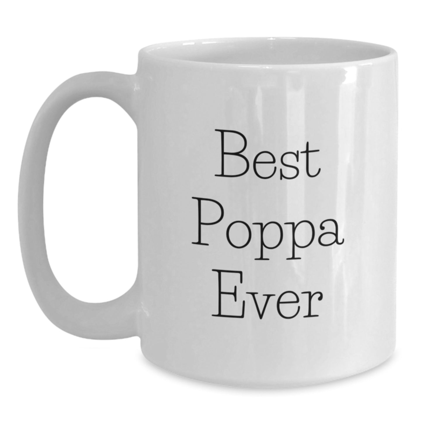Poppa White Coffee Mug Keepsake - Best Poppa Ever Birthday Gift for Him - Main