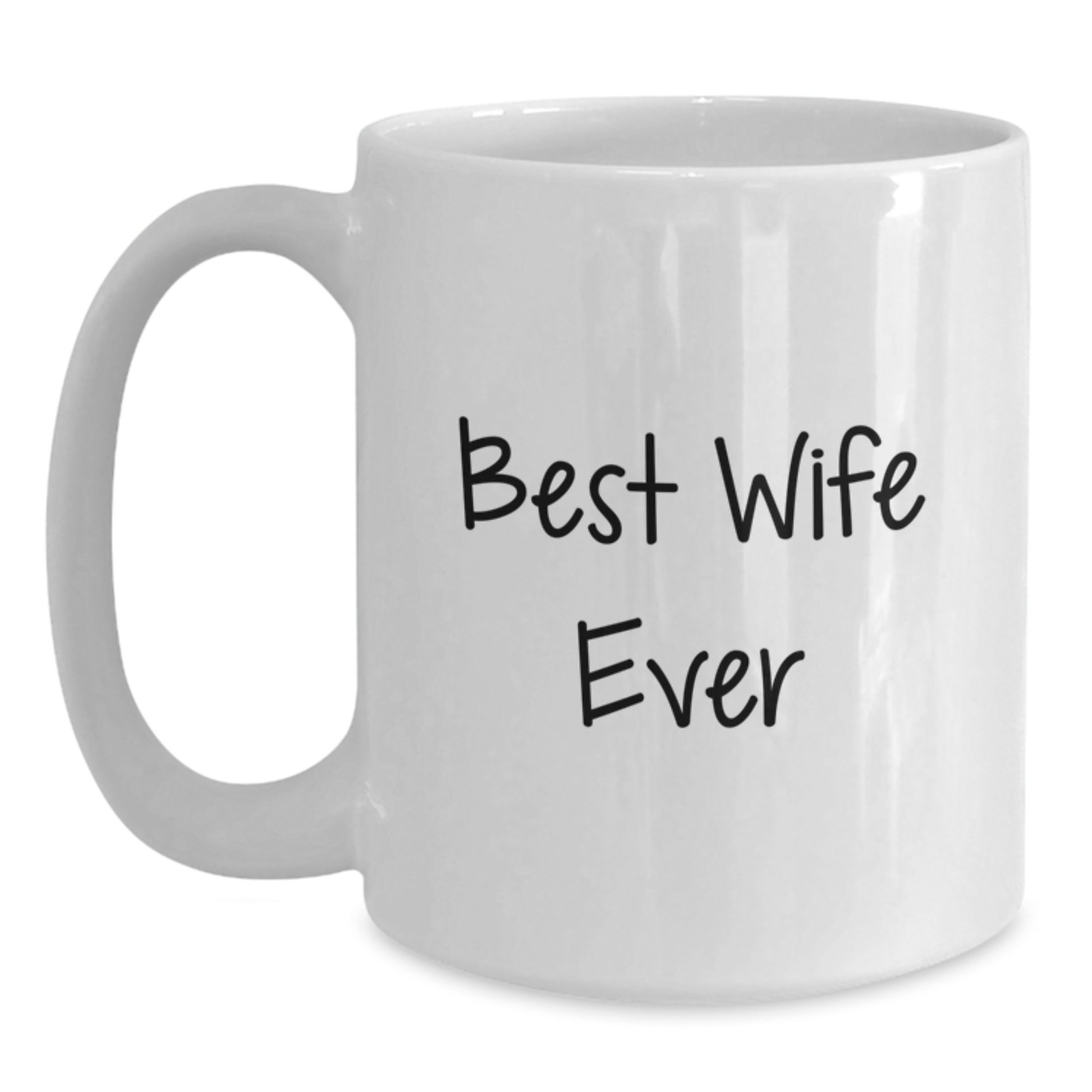 Best Wife Ever Keepsake White Coffee Mug for Her Birthday Gift - Main