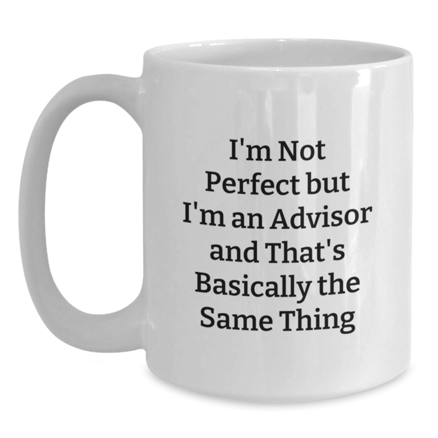 Advisor Keepsake White Ceramic 11oz Coffee Mug for Him Birthday Gift - Main