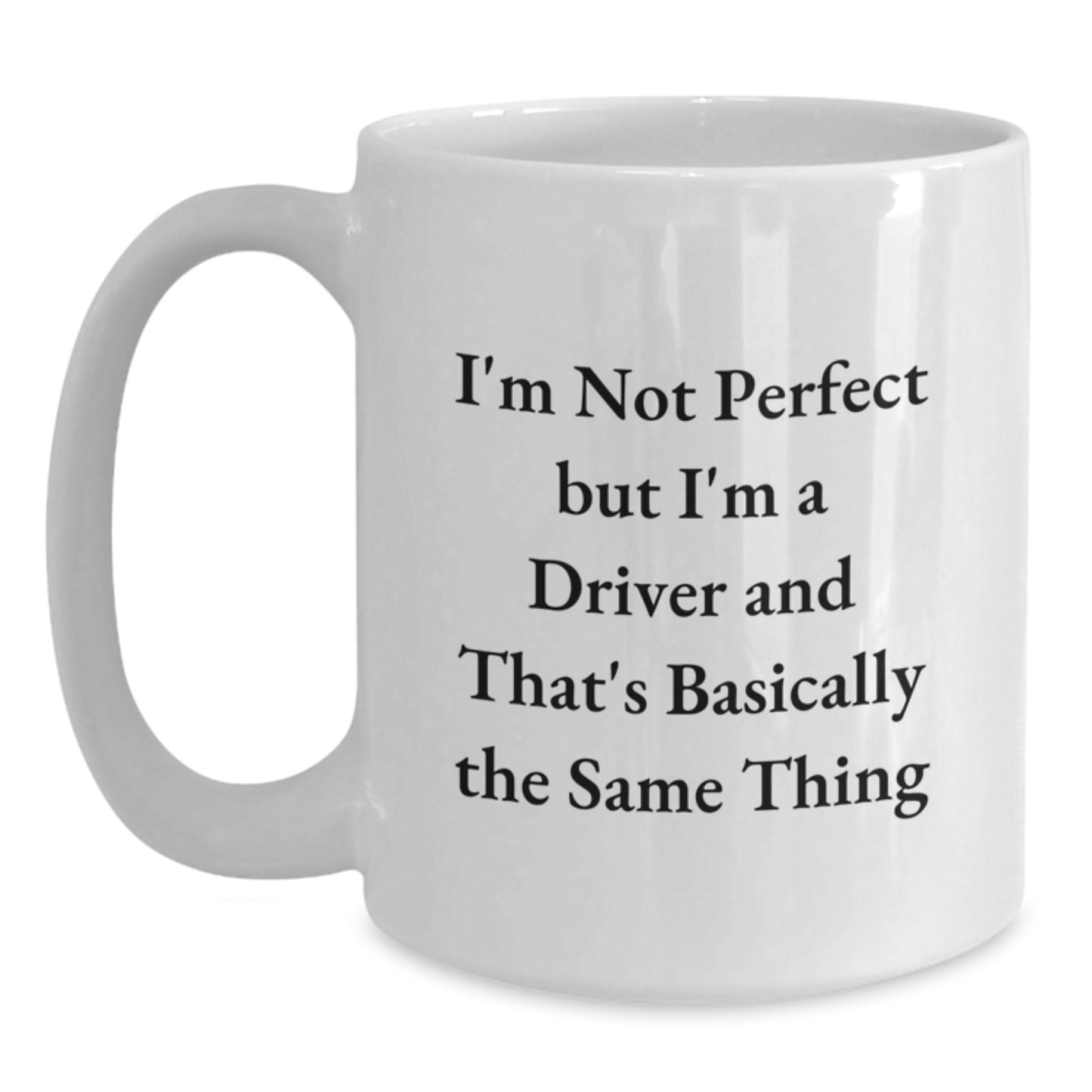 Driver Keepsake Ceramic Mug for Him 11oz Birthday Gift Microwave - Main
