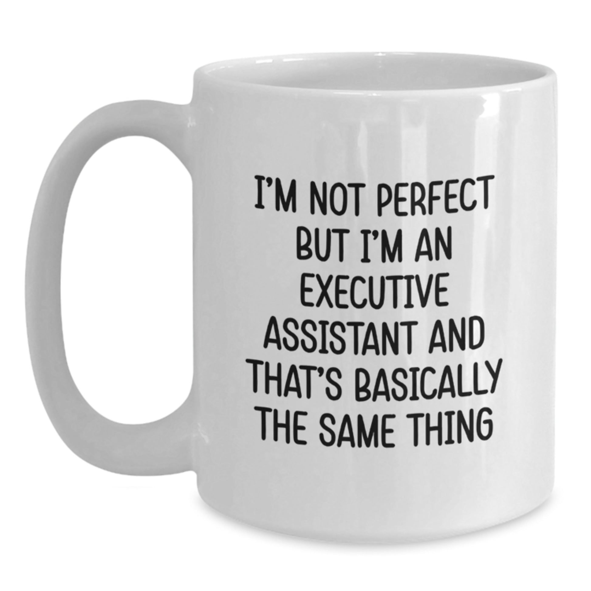 Executive Assistant Keepsake White Coffee Mug for Him Birthday Gift - Main