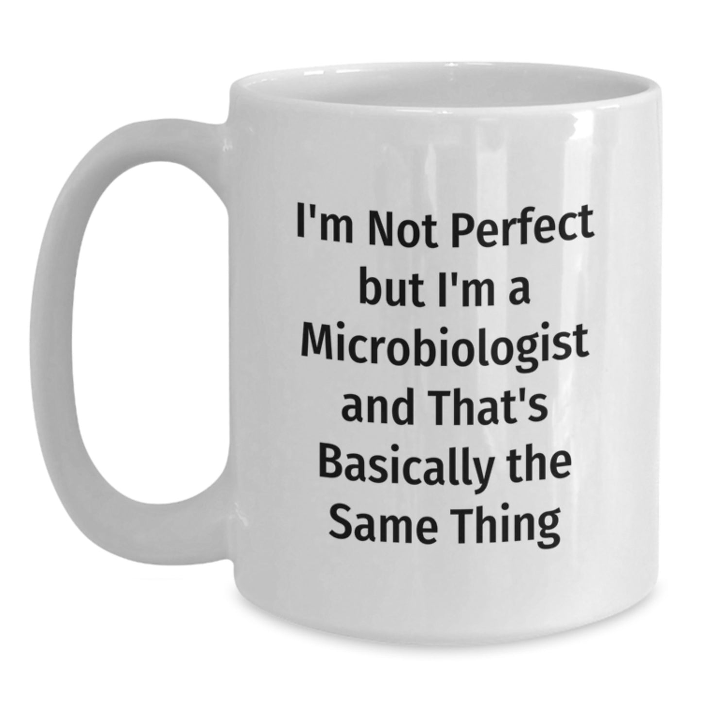 Microbiologist Keepsake White Coffee Mug for Him Birthday Gift Ceramic - Main