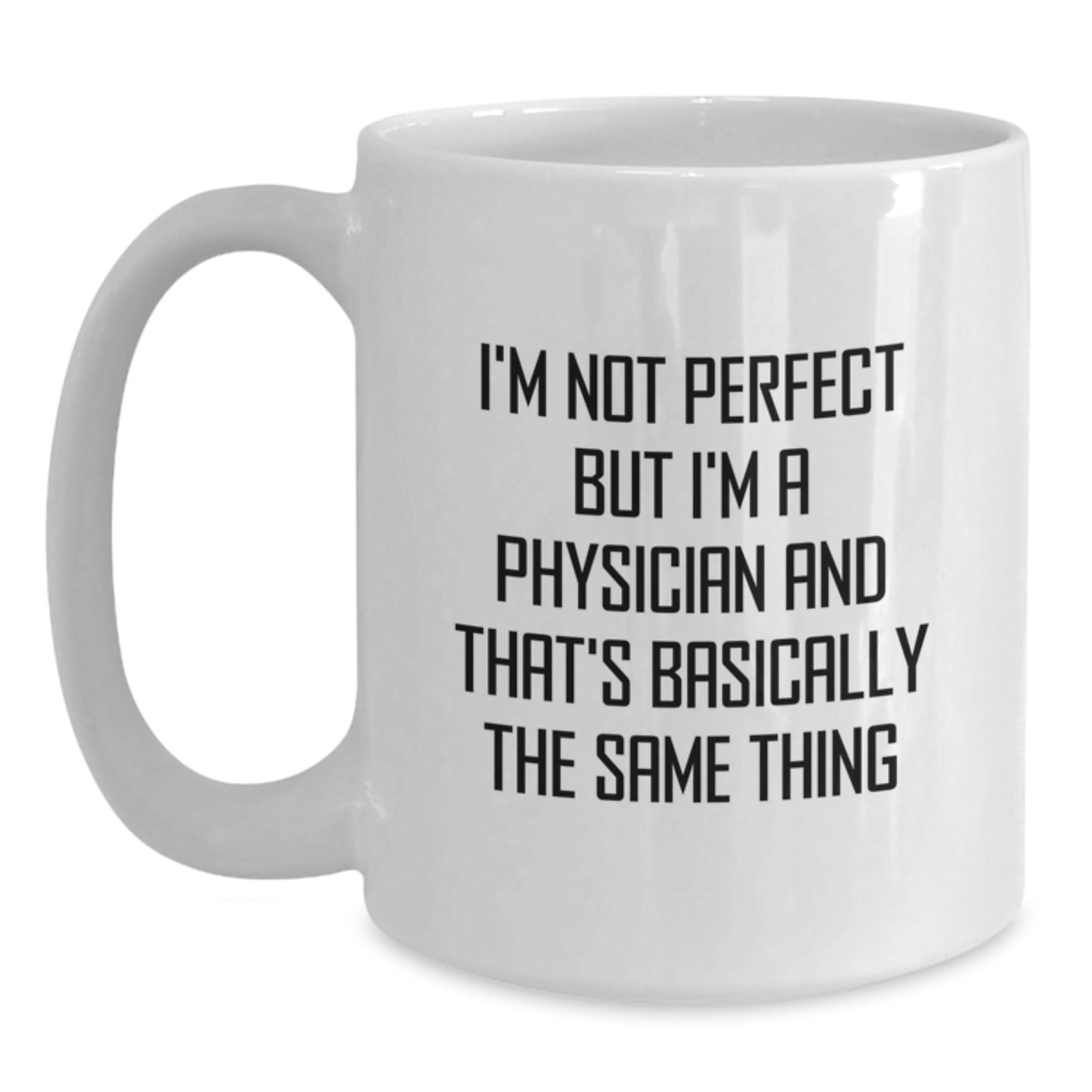Physician Keepsake White Coffee Mug Birthday Gift for Him - Main
