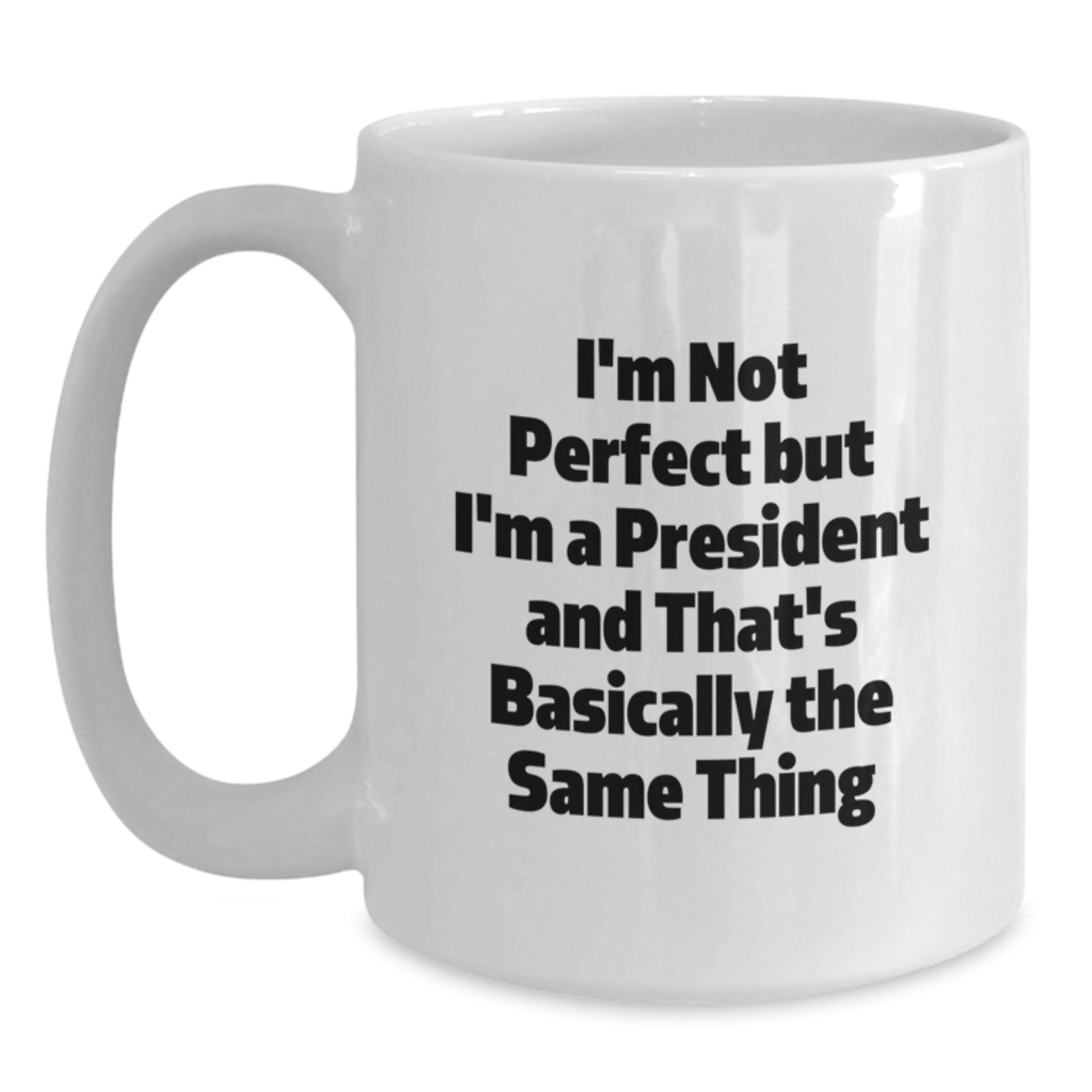 President Keepsake White Coffee Mug for Him Ceramic Birthday Gift - Main