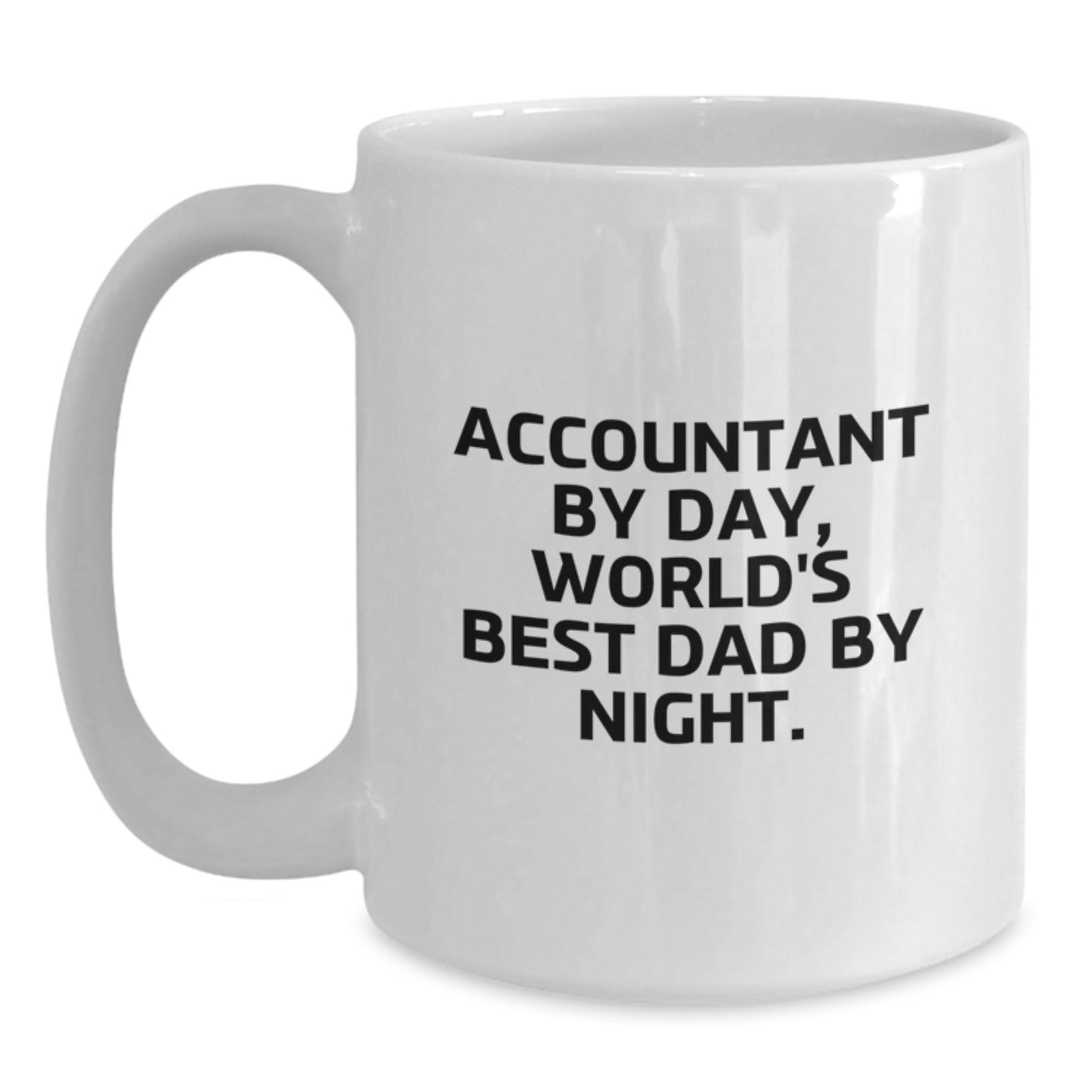 Birthday Gift for Accountant By Day, World's Best Dad By Night. Coffee - Main