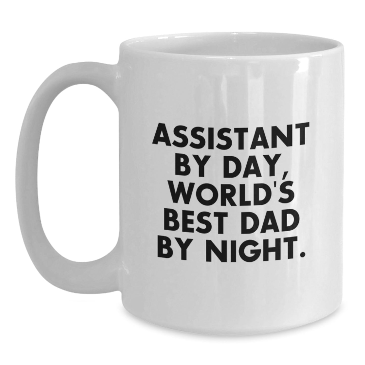 Novelty Mug – Assistant By Day, World's Best Dad By Night Birthday Gift - Main
