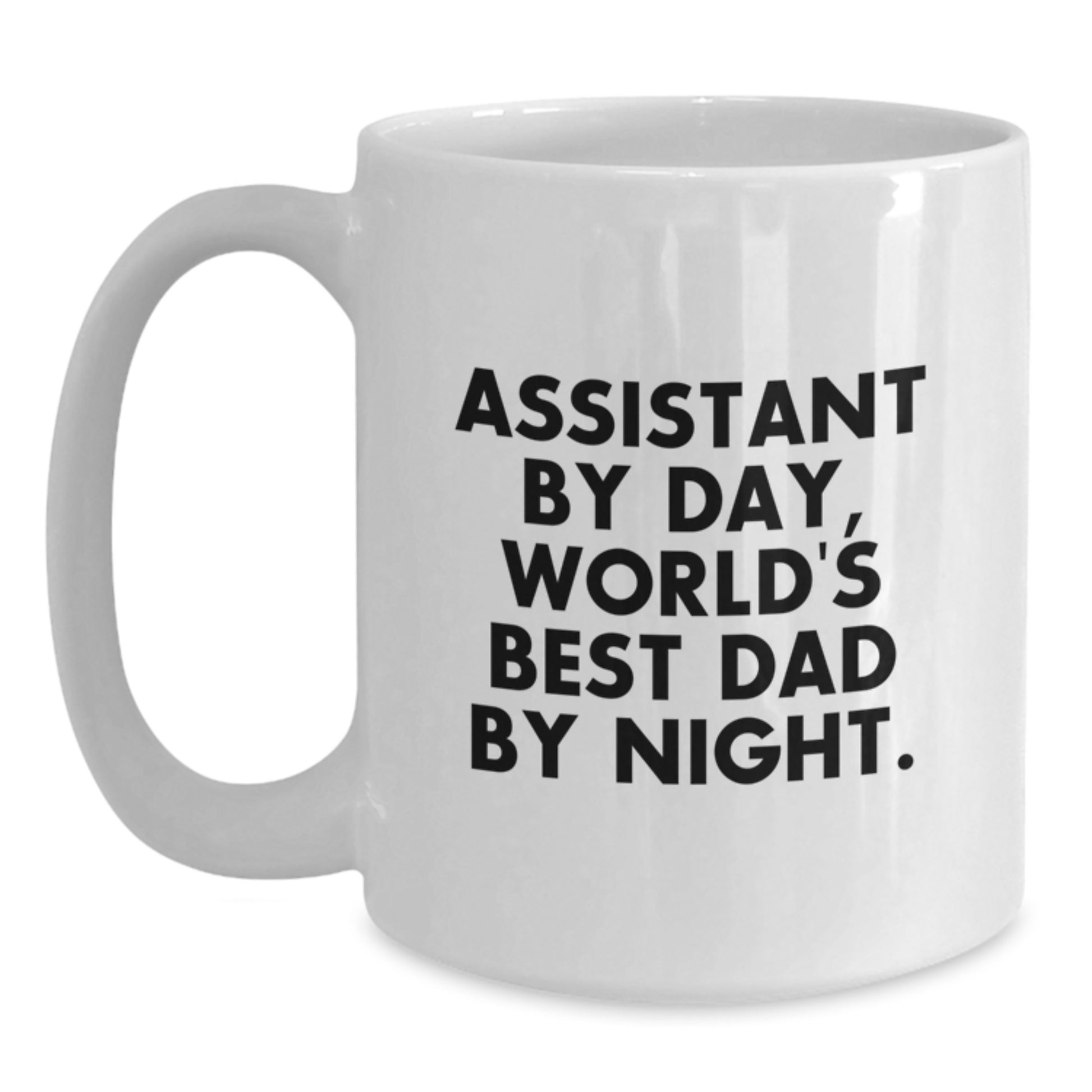 Novelty Mug – Assistant By Day, World's Best Dad By Night Birthday Gift - Main