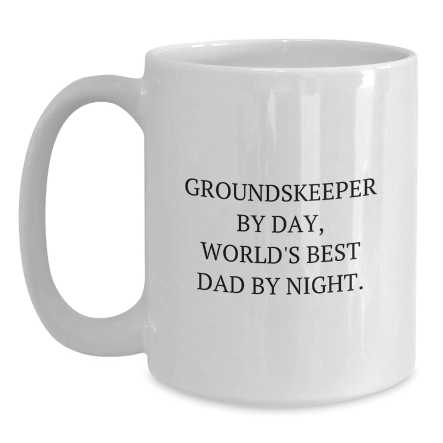 Groundskeeper Keepsake White Ceramic Mug for Him Birthday Gift - Main