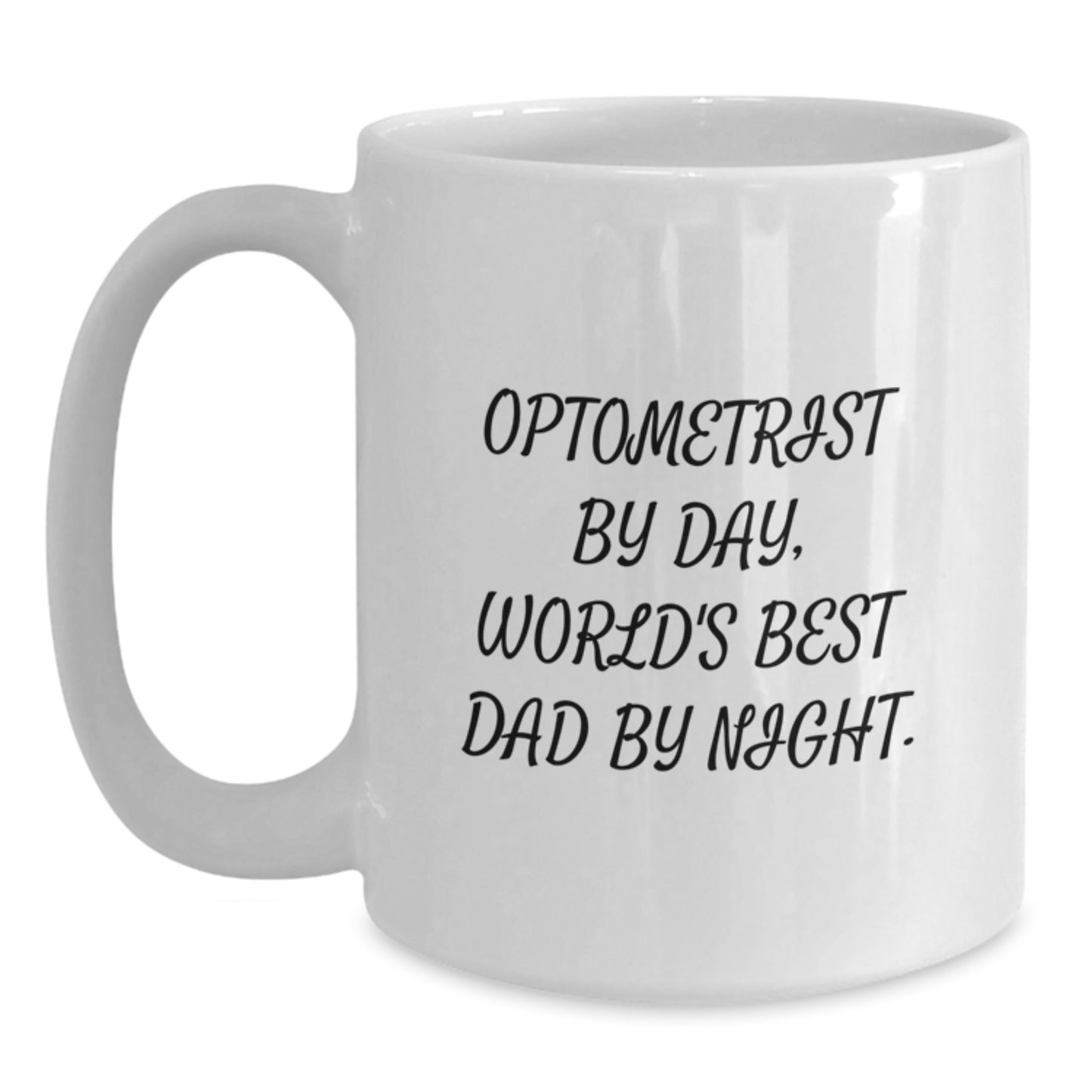 For Him Keepsake Birthday Gift Optometrist By Day, World's Best Dad By - Main