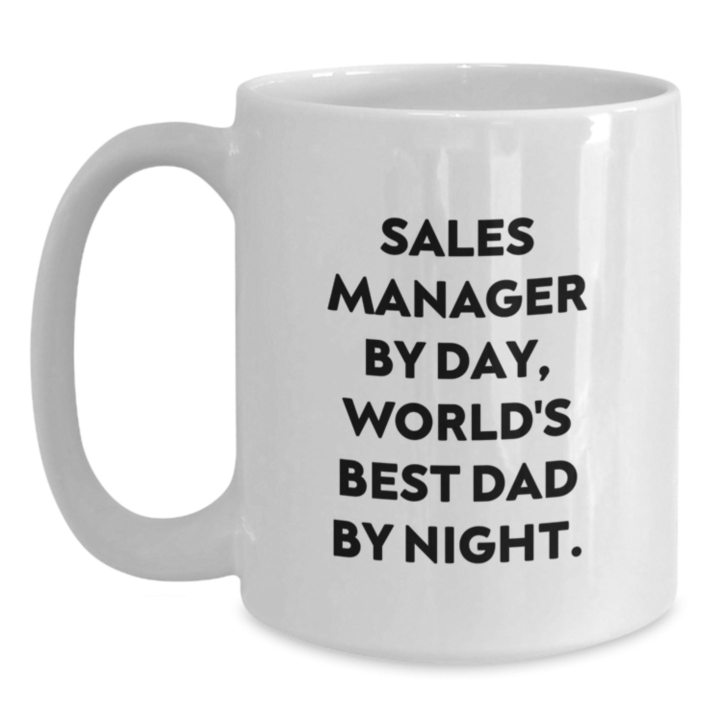 Sales Manager Keepsake Ceramic White Mug for Him Birthday Gift Microwave - Main