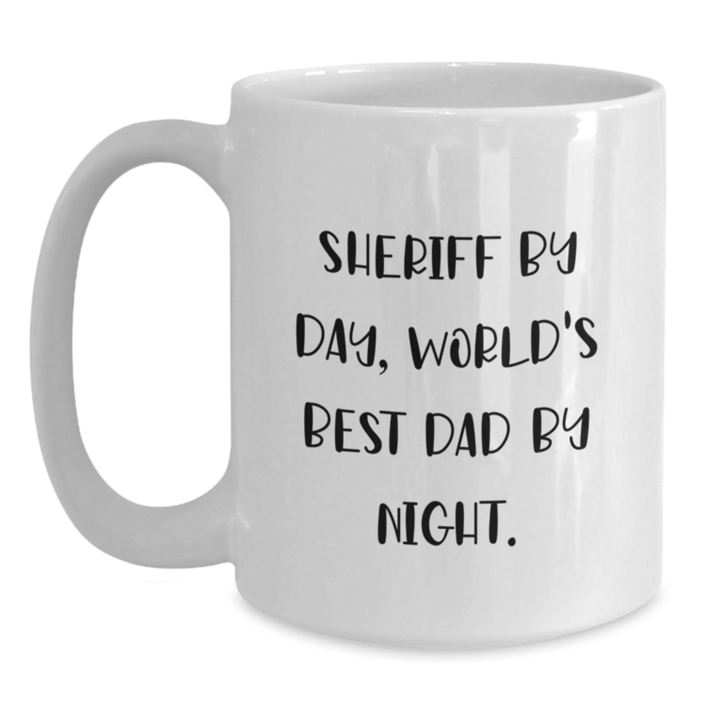 Birthday Gift for Her Sheriff By Day, World's Best Dad By Night Mug - Main