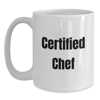 Load image into Gallery viewer, Funny Chef Quotes White Coffee Mugs, Unique Gifts from Men to Family Friends for Christmas, White Ceramic 11oz 15oz - Main
